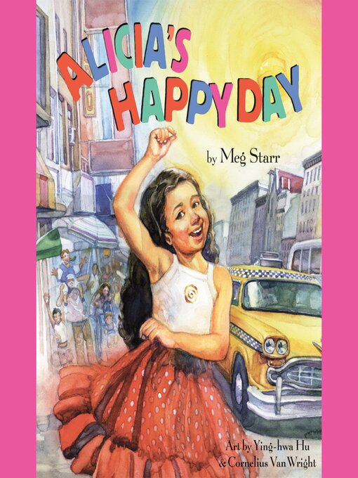 Title details for Alicia's Happy Day by Meg Starr - Available